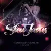 Slow Jams - Shades of Pleasure, Vol. 1